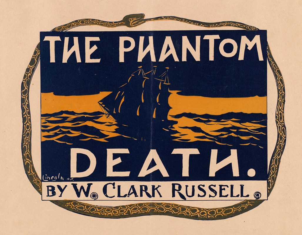 A.W.B. Lincoln - The phantom death. By W. Clark Russell