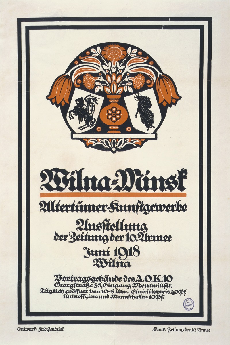 Fred Hendriok - Wilna-Minsk, Altertümer Kunstgewerbe, Ausstellung der Zeitung der 10. Armee, Juni 1918, Wiln