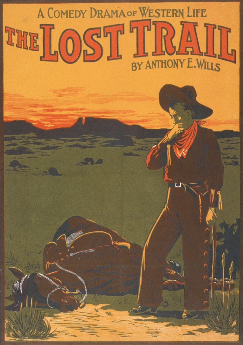 U.S. Lithograph Co. - A comedy drama of western life, The lost trail by Anthony E. Wills.