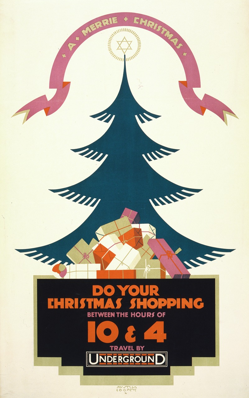 Austin Cooper - A merrie Christmas Do your shopping between the hours of 10 and 4. Travel by Underground