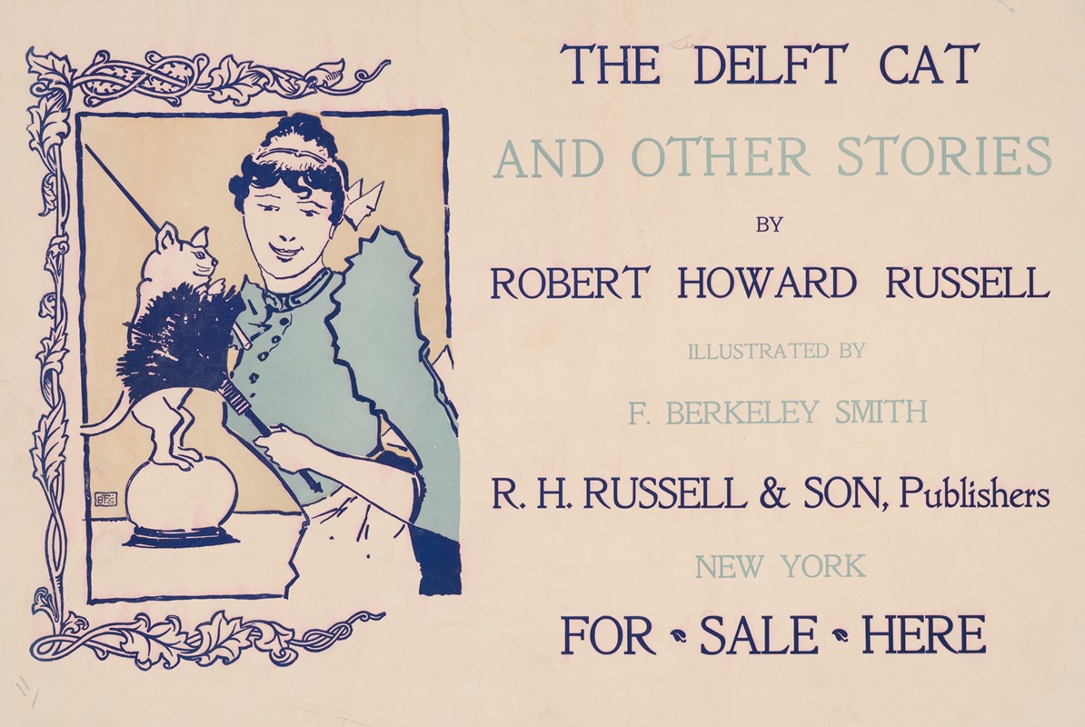 Frank Berkeley Smith - The delft cat and other stories by Robert Howard Russell, illustrated by F. Berkeley Smith