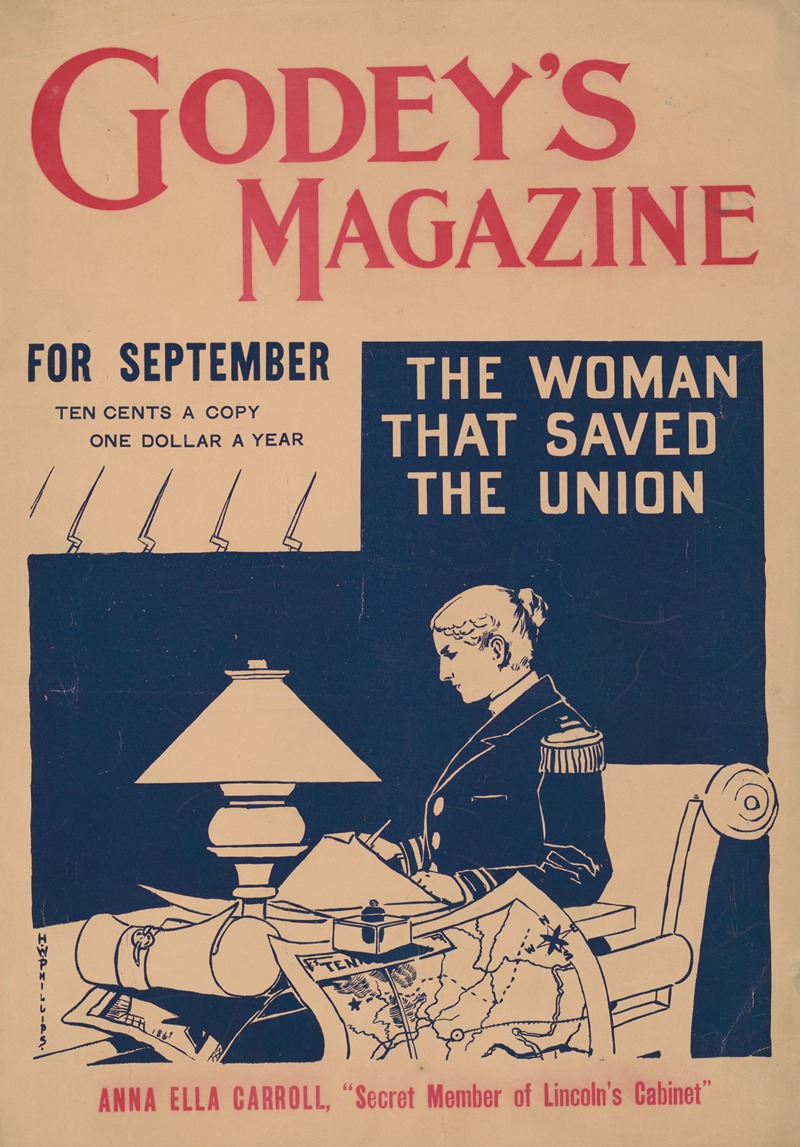 H.W. Phillips - Godey’s Magazine for September. The woman that saved the Union