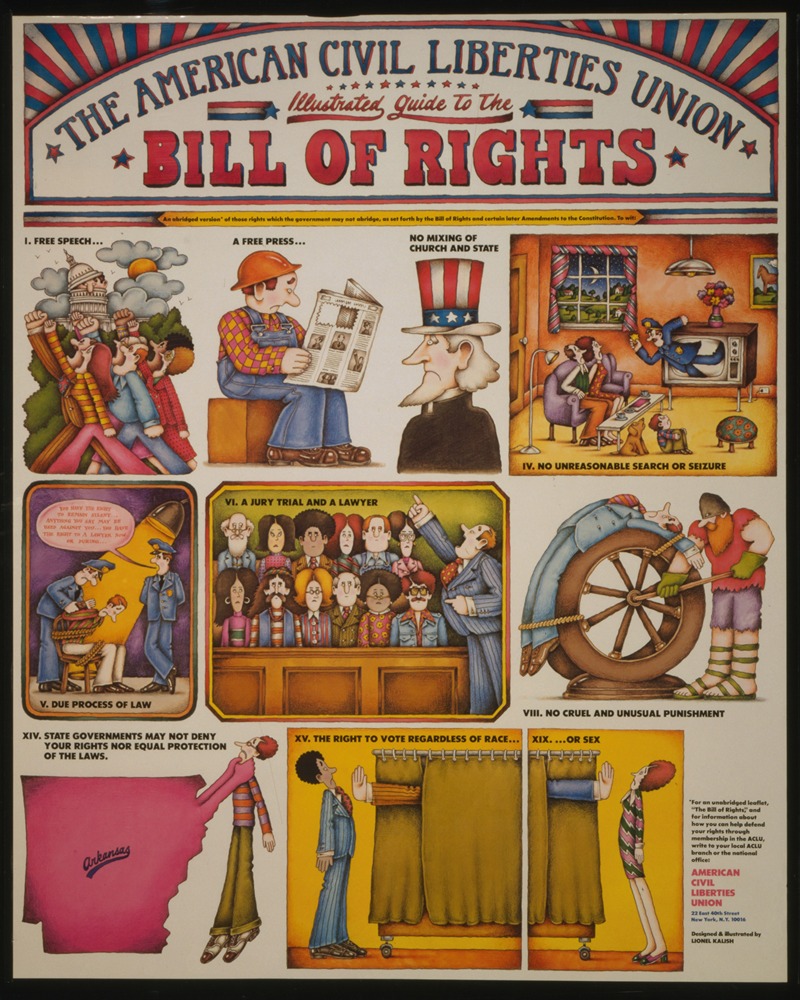 Lionel Kalish - The American Civil Liberties Union: Illustrated guide to the Bill of Rights