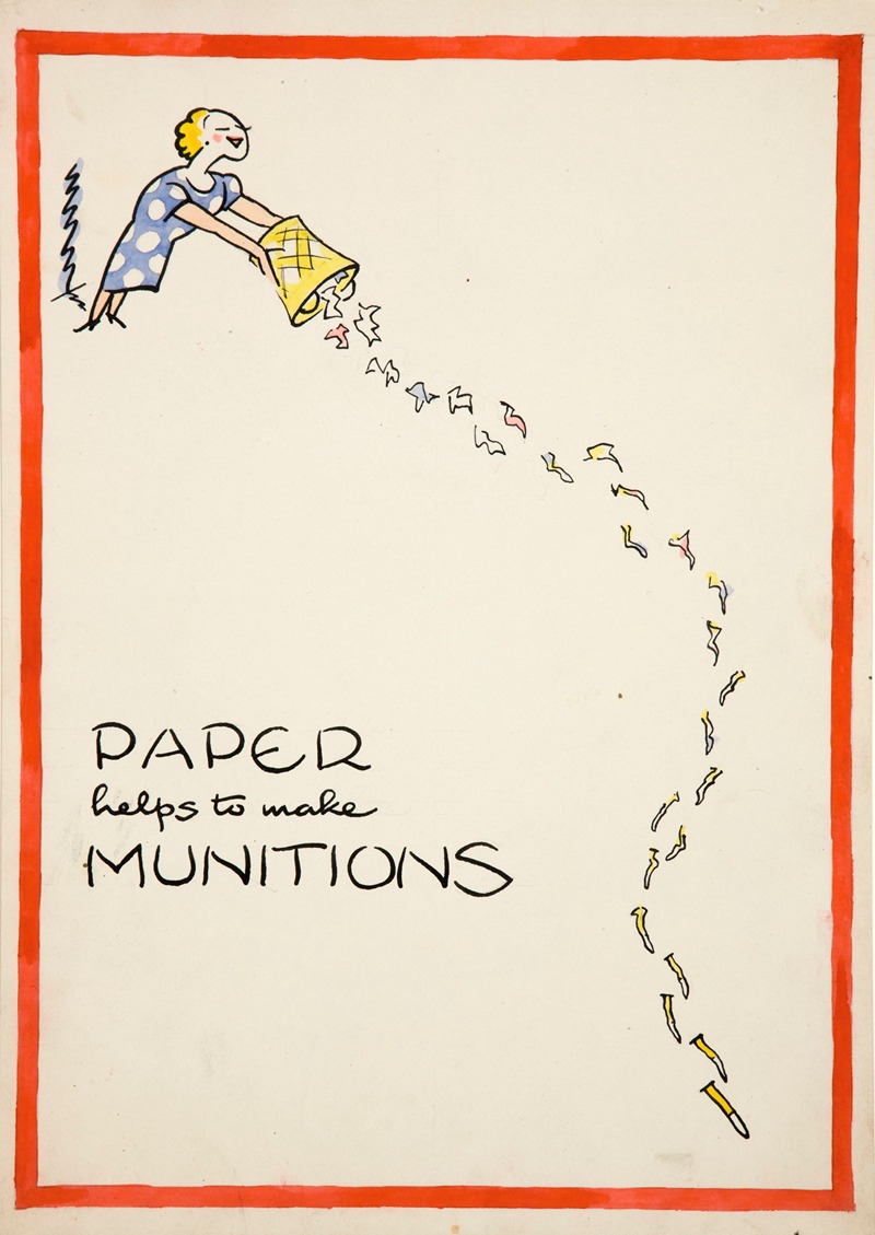 Cyril Kenneth Bird (Fougasse)   - Paper helps to make munitions