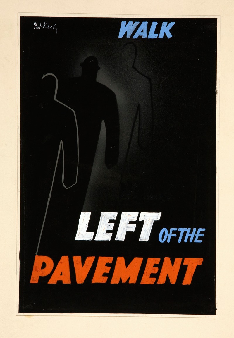 Pat Keely - Walk left of the pavement