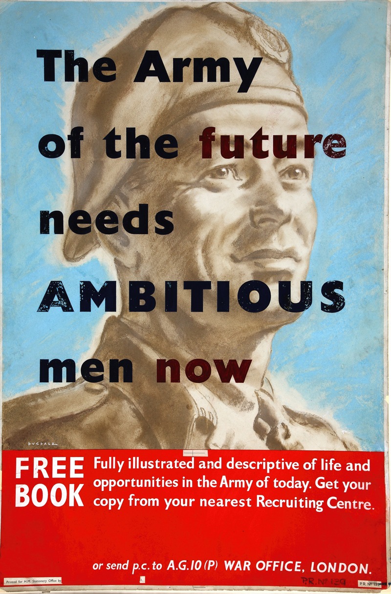 Thomas Cantrell Dugdale - The Army of the Future needs ambitious men now