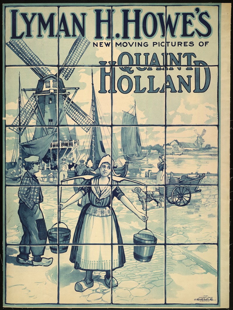 Courier Litho. Co. - Lyman H. Howe’s new moving pictures of quaint Holland
