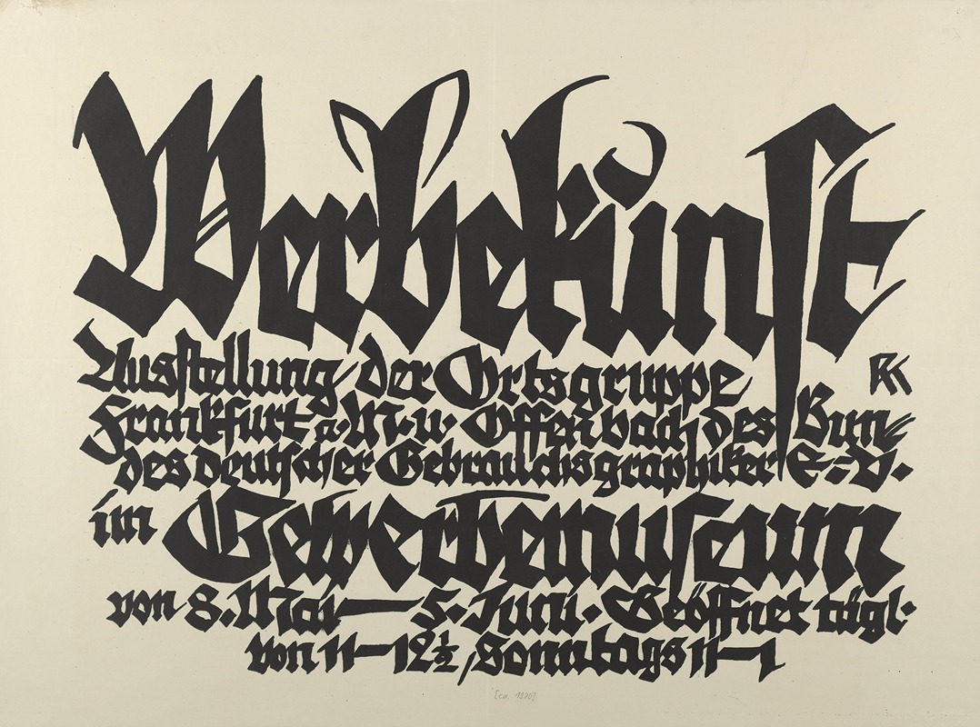 Rudolf Koch - Werbekunst. Ausstellung der Ortsgruppe Frankfurt a.M. und Offenbach des Bundes deutscher Gebrauchsgraphiker e.V. im Gewerbemuseum von 8. Mai – 5. Juni