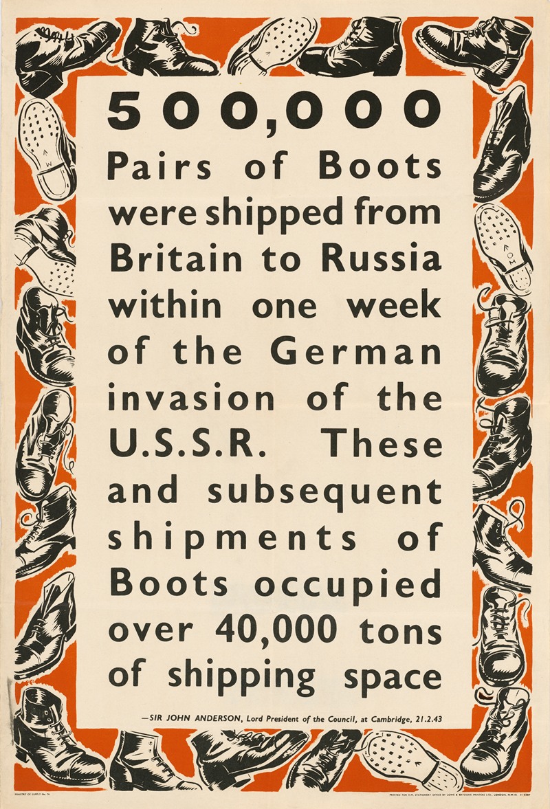 Anonymous - 500,000 Pairs of Boots Were Shipped from Britain to Russia Within One Week of the German Invasion of the U.S.S.R.