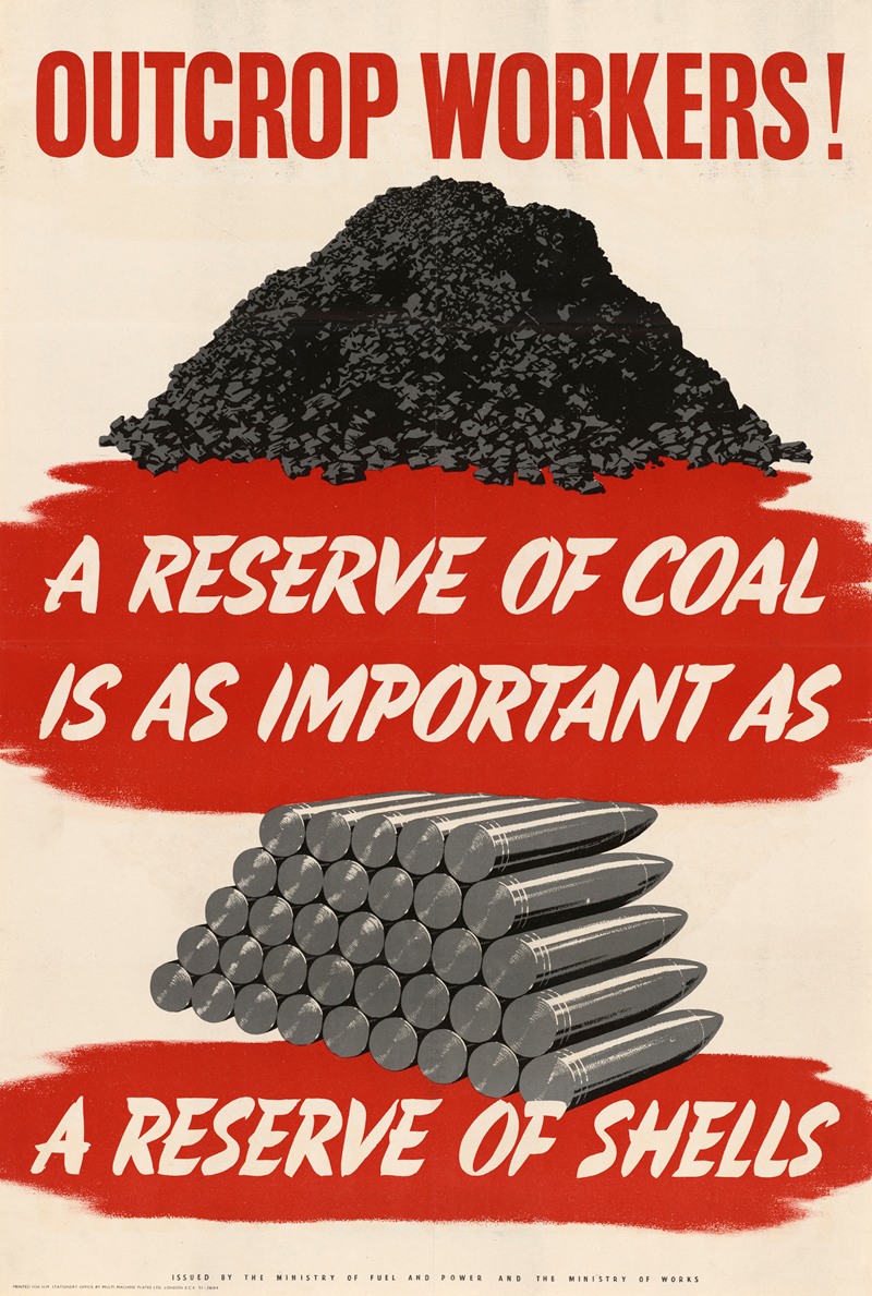 Anonymous - Outcrop Workers! A Reserve of Coal is as Important as a Reserve of Shells