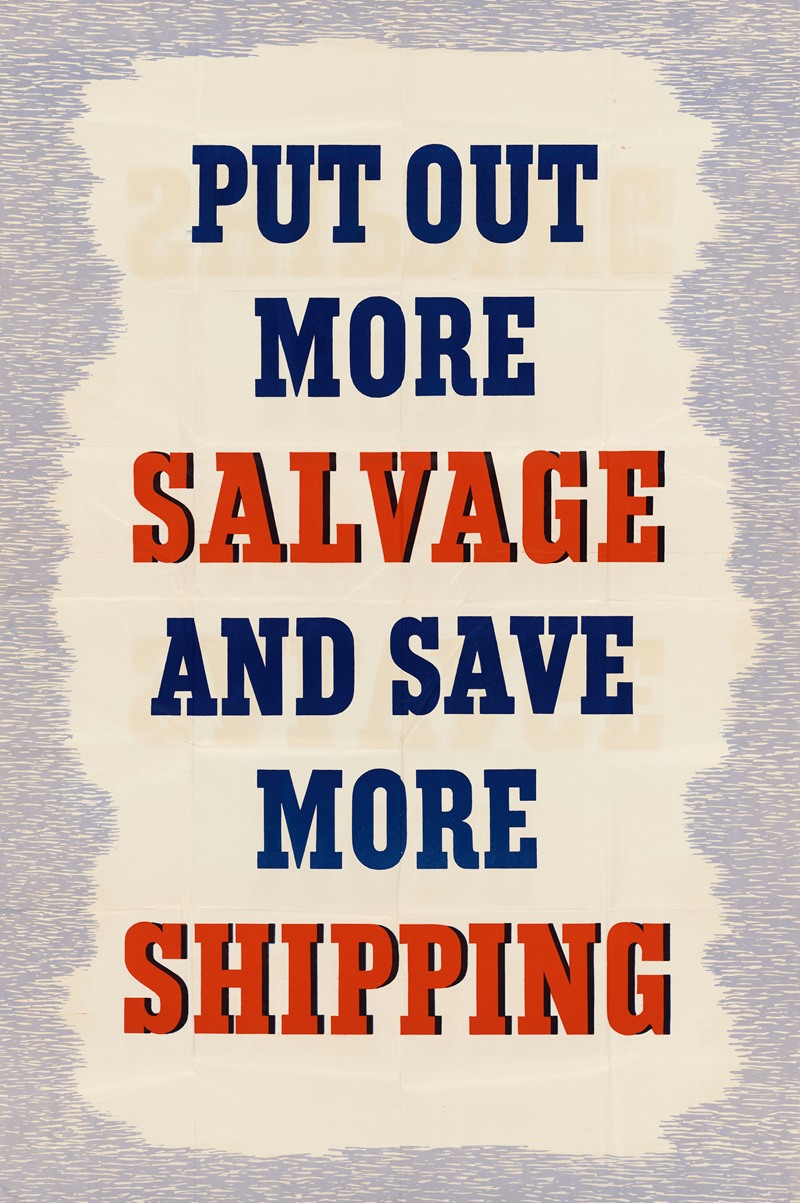 Anonymous - Put Out More Salvage and Save More Shipping