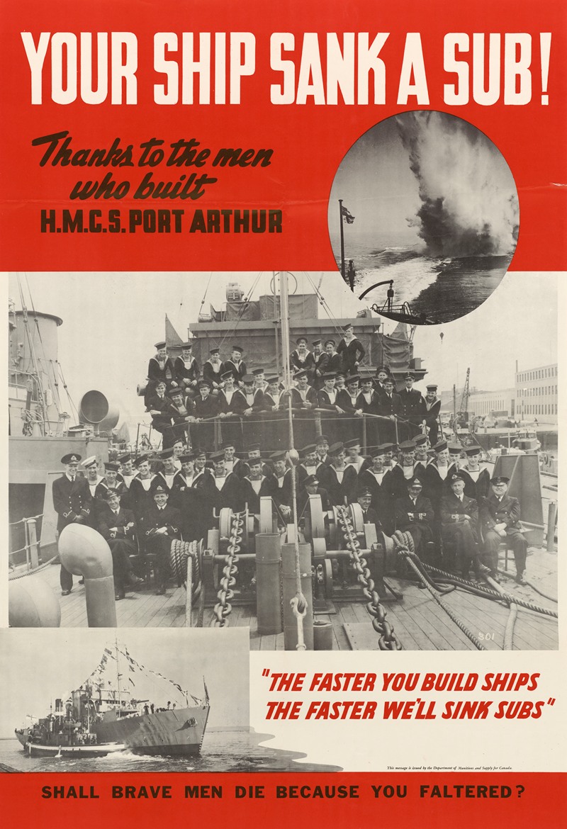 Anonymous - Your Ship Sank a Sub! Thanks to the Men Who Built H.M.C.S. Port Arthur