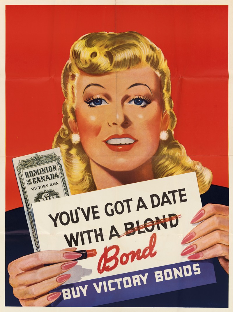 Anonymous - You’ve got a Date with a Bond Buy Victory Bonds