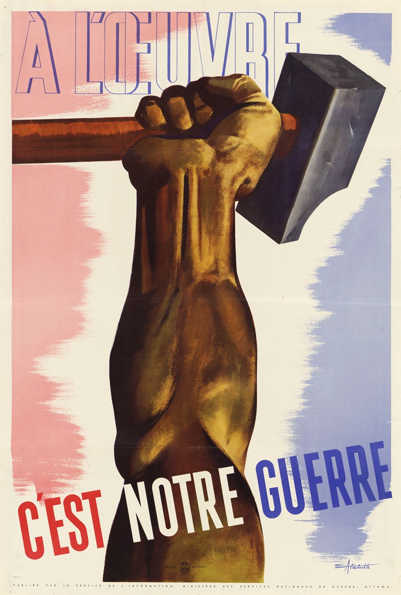 A l'Oeuvre C'est Notre Guerre by Eric Aldwinckle - Artvee