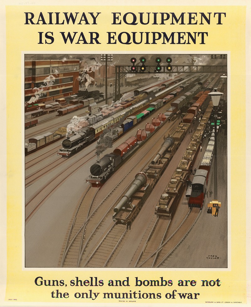 Fred Taylor - Railway Equipment is War Equipment