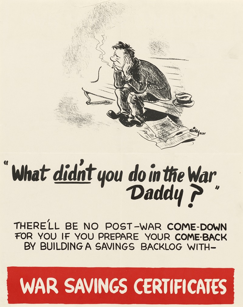 Ricky RCAF - What Didn’t You Do in the War Daddy