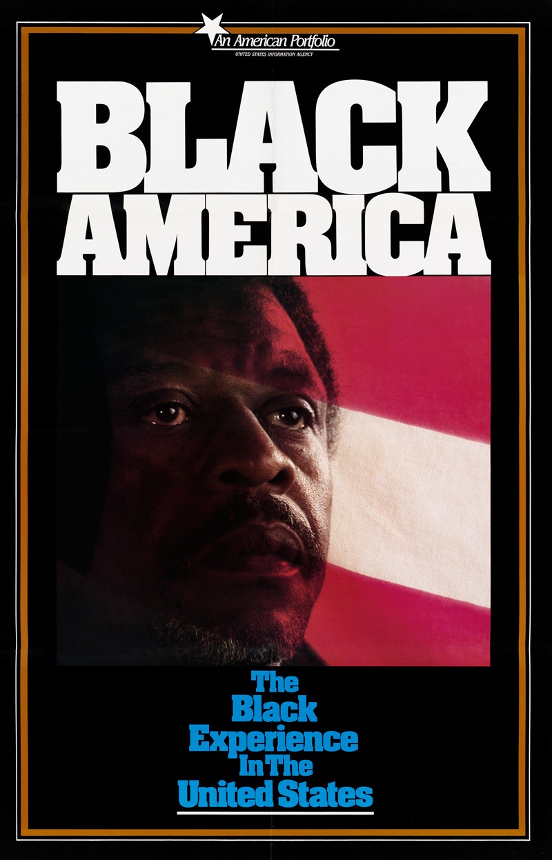 U.S. Information Agency - Black America. The Black Experience in the United States
