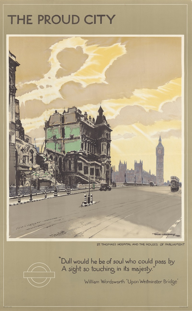 Walter E. Spradberry - The Proud City – St. Thomas’s Hospital and the Houses of Parliament