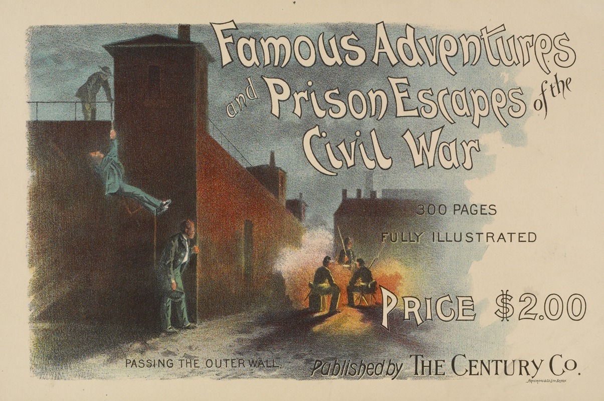 Anonymous - Famous adventures and prison escapes of the civil war
