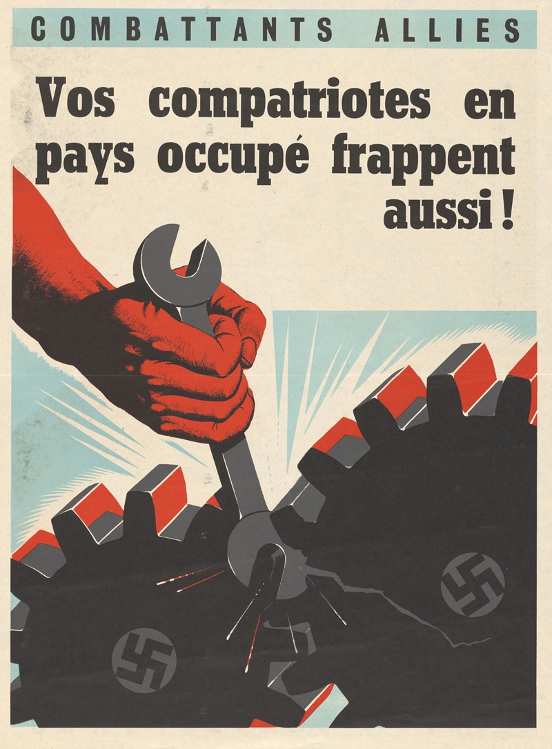 Anonymous - Combattants Allies. Vos compatriotes en pays occupe frappent aussi! (Allied Combatants. Your compatriots in occupied countries also strike!)