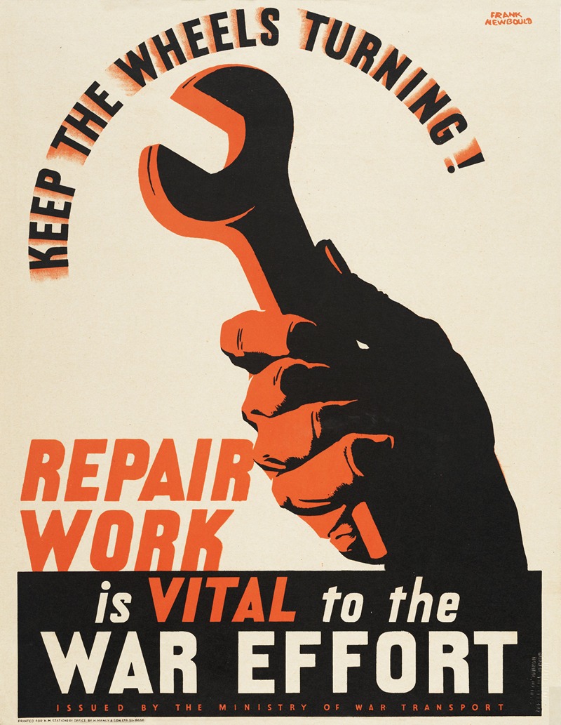 Frank Newbould - Keep the wheels turning! Repair work is vital to the war effort