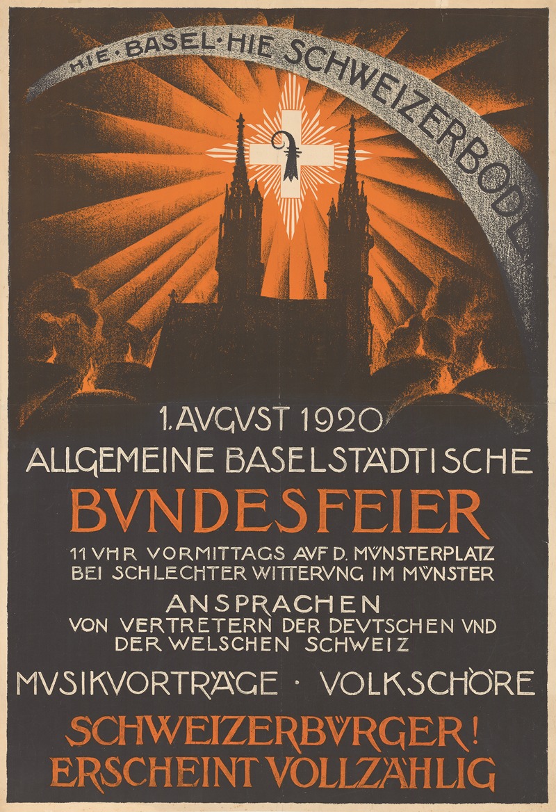 Burkhard Mangold - Hie Basel, hie Schweizerboden – Allgemeine Baselstädtische Bundesfeier