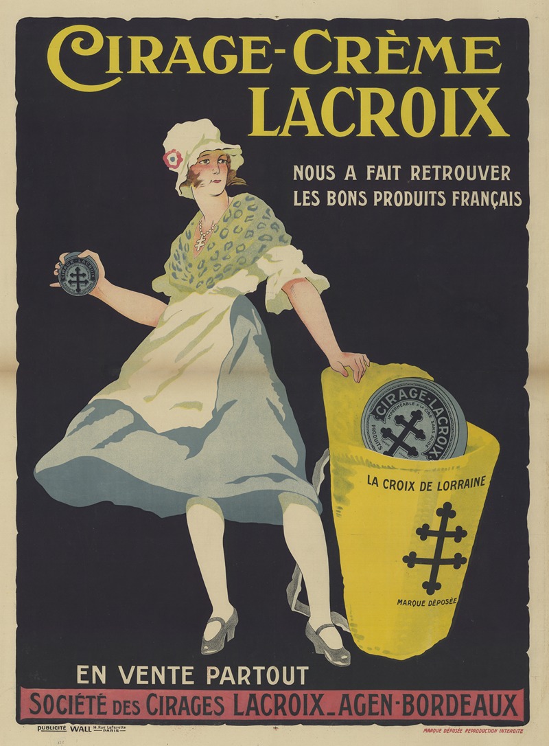 Anonymous - Cirage – crème Lacroix. Nous a fait retrouver les bons produits français … Société des Cirages Lacroix, Agen – Bordeaux