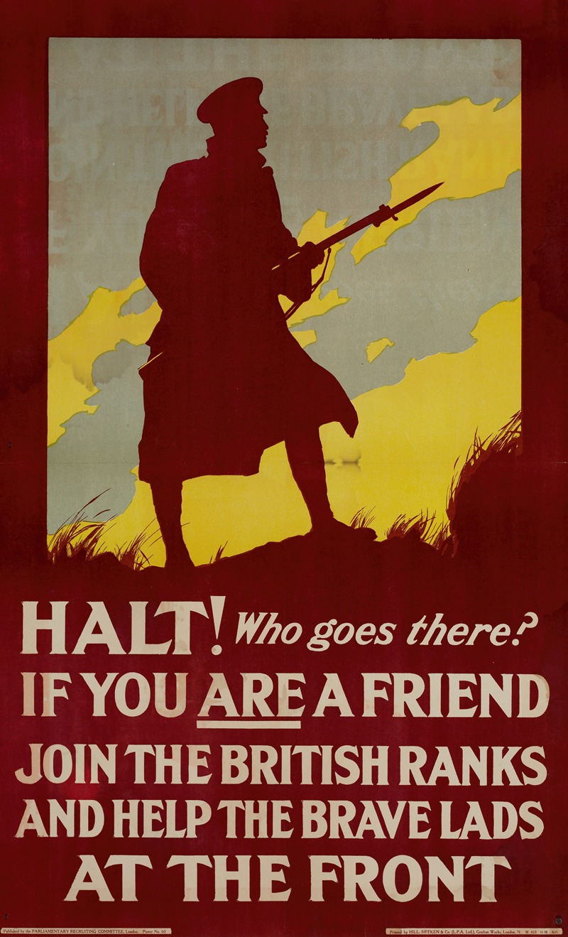 Anonymous - Halt! Who goes there; If you are a friend join the British ranksand help the brave lads at the front