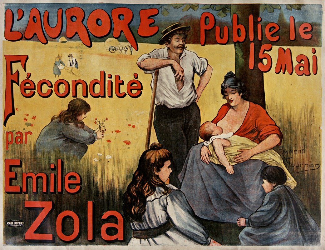 Raymond Tournon - L’Aurore publie… Fécondité par Emile Zola