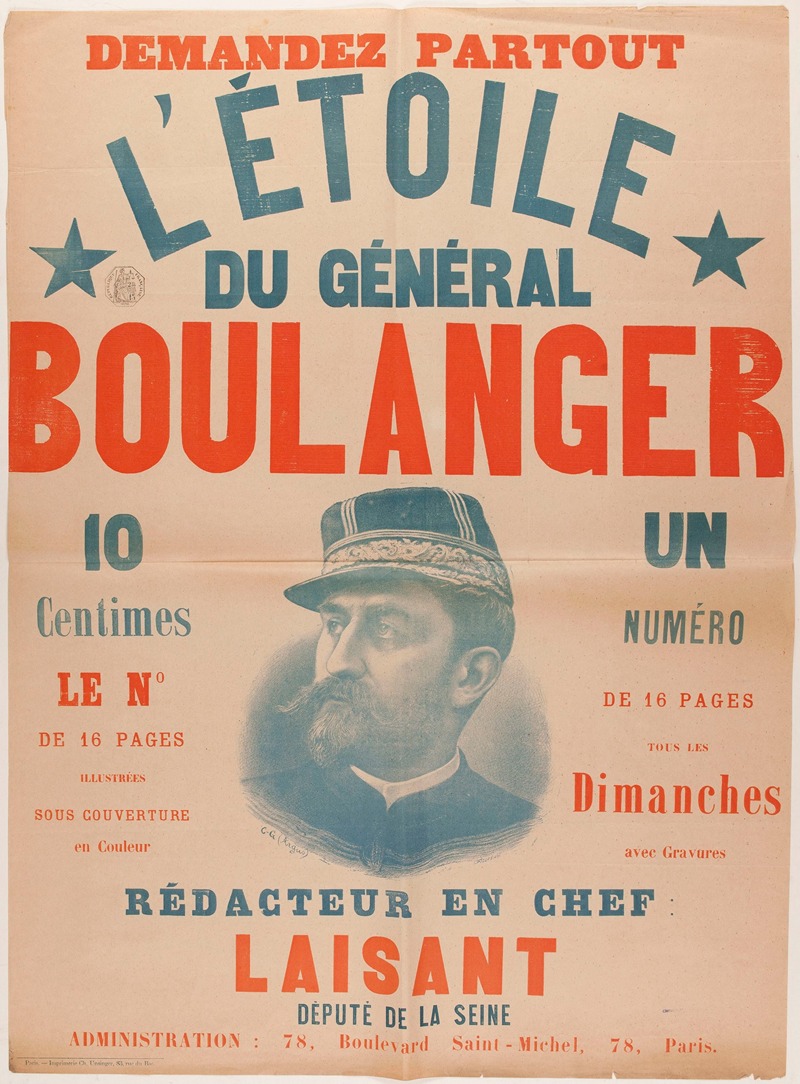 C.G. Argus - Demandez Partout L’etoile Du General Boulanger 10 Centimes Le N° De 16 Pages Illustrees Sous Couverture En Cou