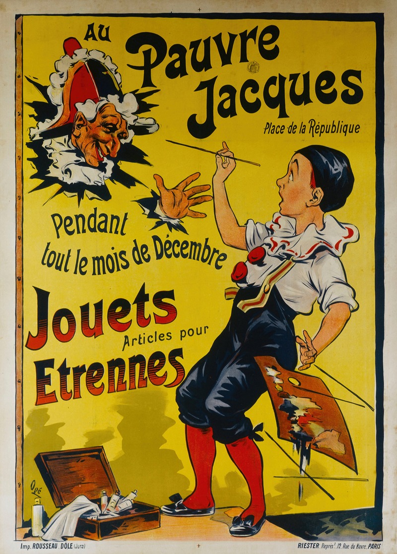 Eugène Ogé - Au Pauvre Jacques Place de la République Pendant tout le mois de Décembre Jouets Articles pour Etrennes