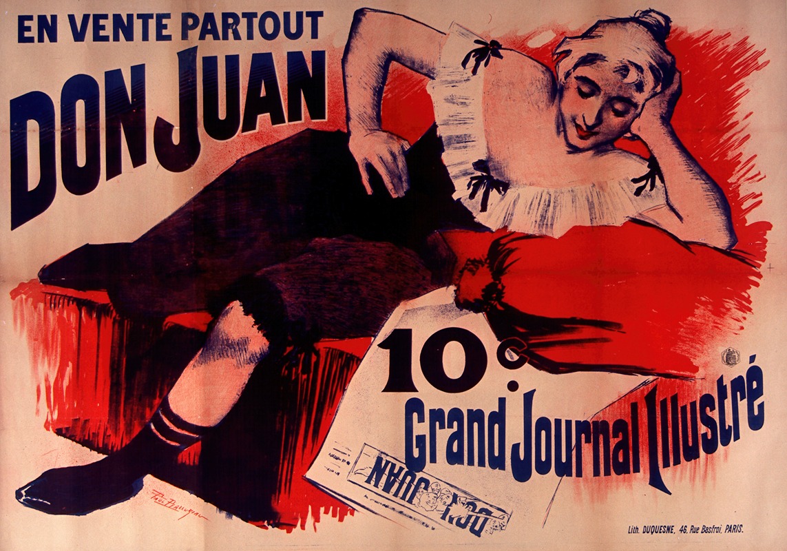 Paul Balluriau - En vente partout Don Juan 10 c. Grand journal illustré