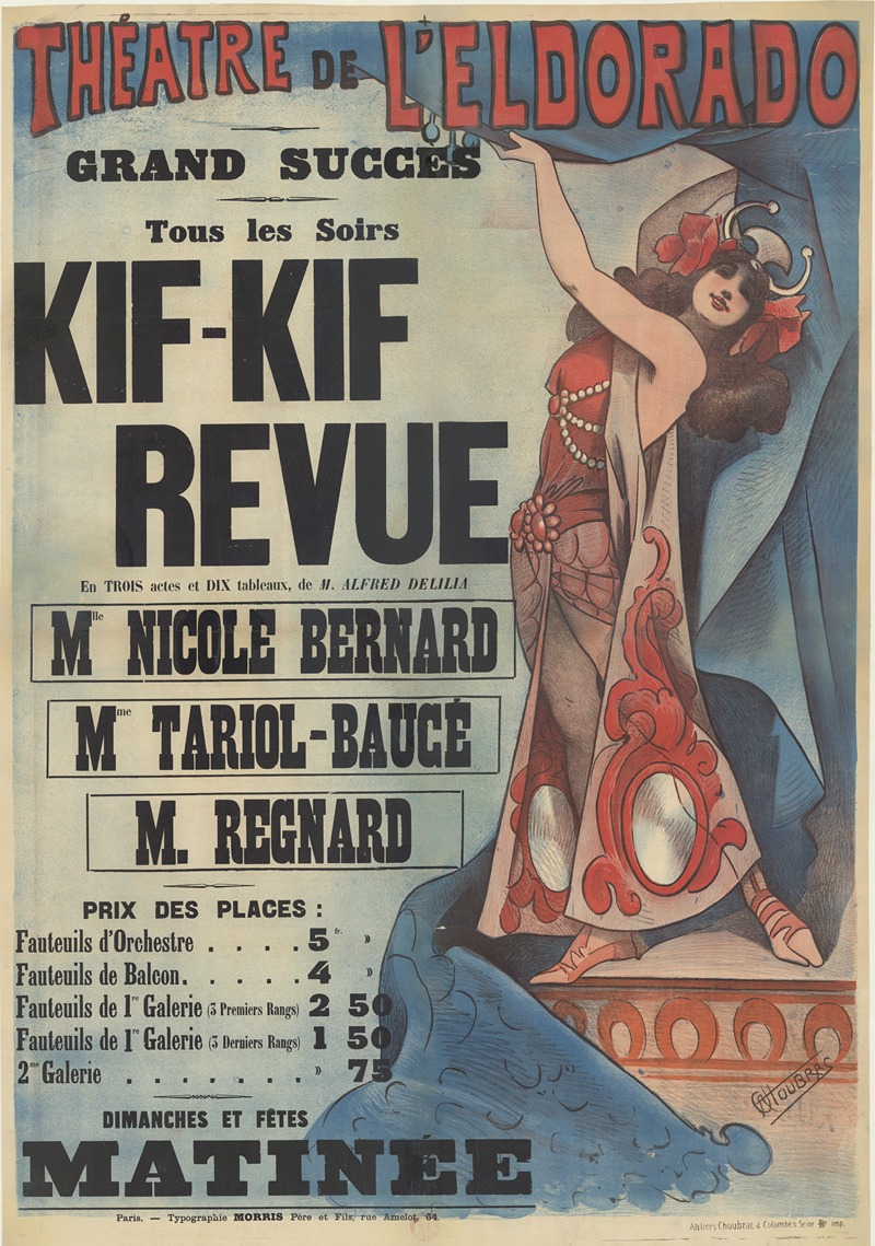 Alfred Choubrac - Théatre de l’Eldorado. Kif-Kif revue, en 3 actes et 10 tableaux de M. Alfred Delila. Mlle Nicole Bernard, Mme Tariol-Baucé, M. Regnard