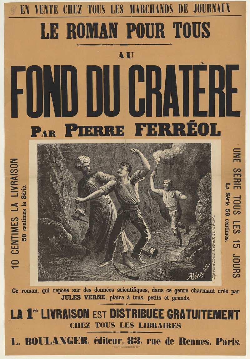 Auguste Belin - Au fond du cratère par Pierre Ferréol