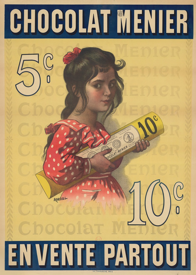 Auguste Roedel - Chocolat Menier 5c, 10c en vente partout