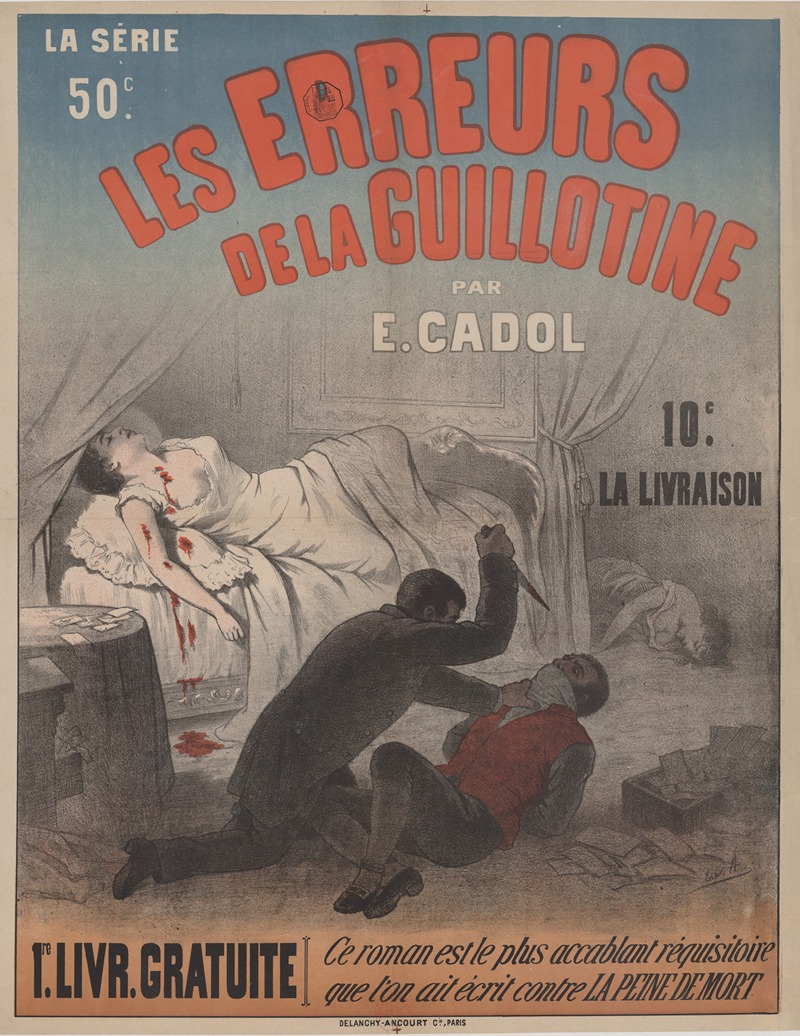 Edward Ancourt - Les Erreurs de la guillotine par E. Cadol. 1re livraison gratuite