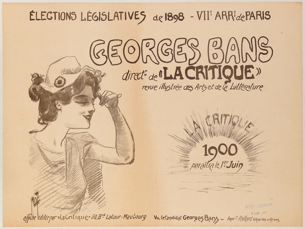 Ferdinand Misti-Mifliez - Elections Legislatives De 1898- Viie Arrt De Paris Georges Bans Directr. De La Critique