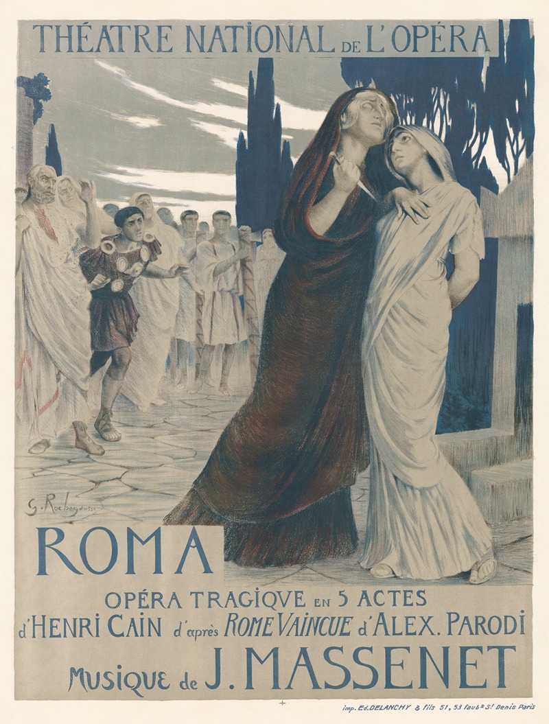 Georges Antoine Rochegrosse - Théâtre National de l’Opéra. Roma. Opéra tragique en 5 actes d’Henri Cain, d’après Rome vaincue d’Alex Parodi