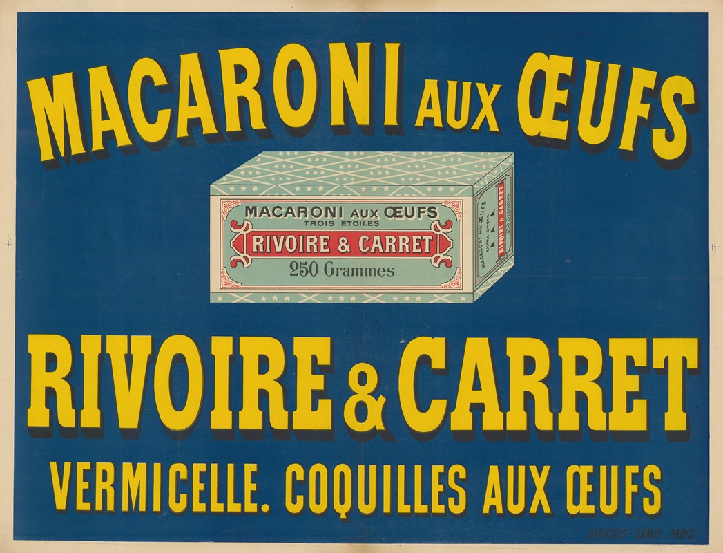 Imp. Camis - Macaroni aux oeufs Rivoire & Carret, vermicelle, coquilles aux oeufs