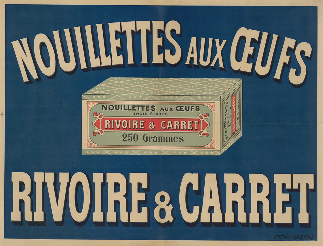 Imp. Camis - Nouillettes aux oeufs Rivoire & Carret