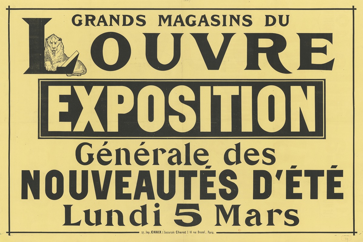 Imp. Chaix - Grands magasins du Louvre. Exposition générale des nouveautés d’été