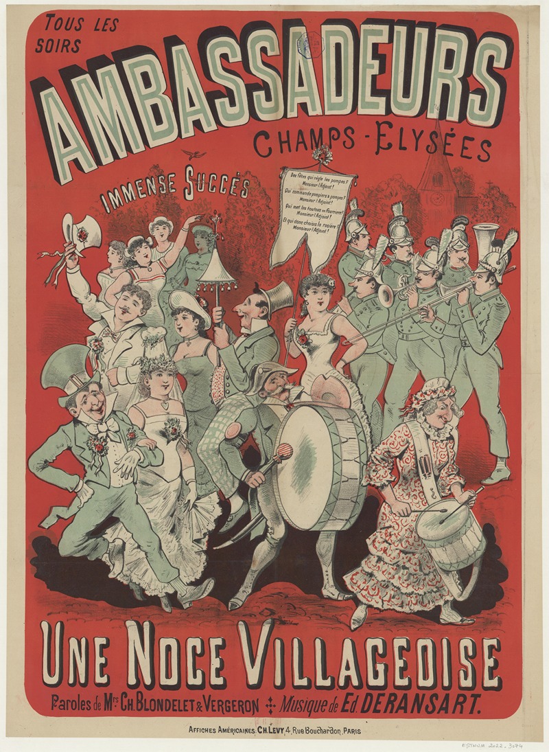 Imp. Charles Lévy - Tous les soirs. Ambassadeurs, Champs-Élysées. Une noce villageoise. Paroles de Mrs Ch. Blondelet & Vergeron