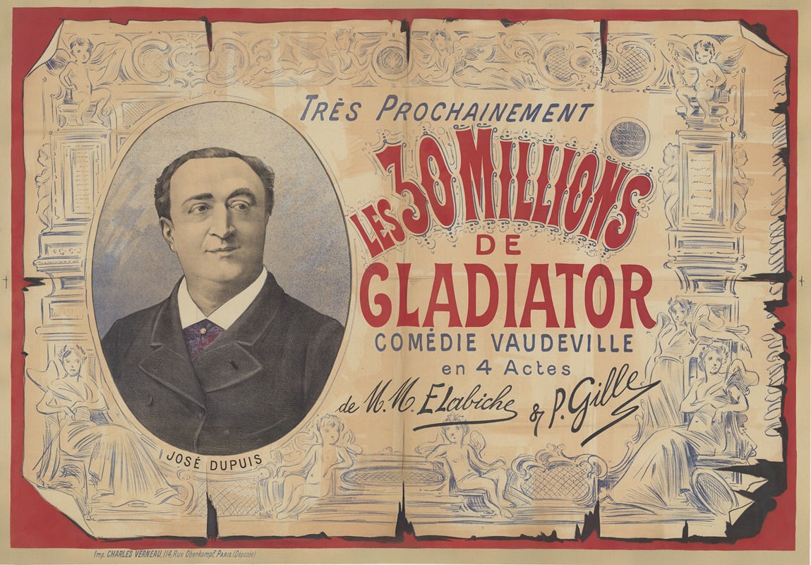 Imp. Charles Verneau - Très prochainement. Les 30 millions de Gladiator, comédie vaudeville en 4 actes de M.M. E. Labiche & P. Gille