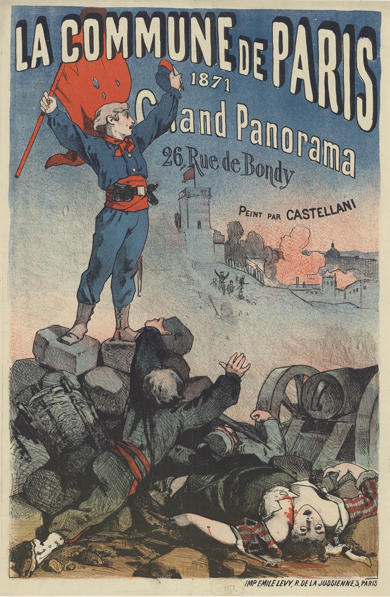 Imp. Emile Lévy - La Commune de Paris 1871. – Grand Panorama 26 rue de Bondy