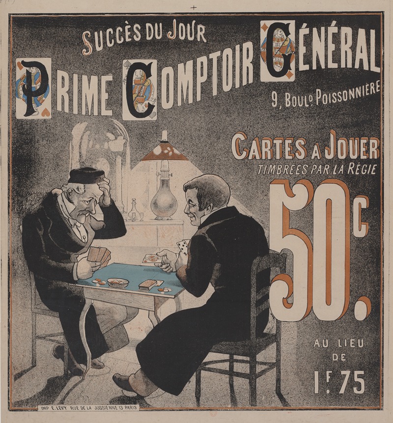 Imp. Emile Lévy - Succès du jour – Prime Comptoir Général. Cartes à jouer timbrées par la Régie