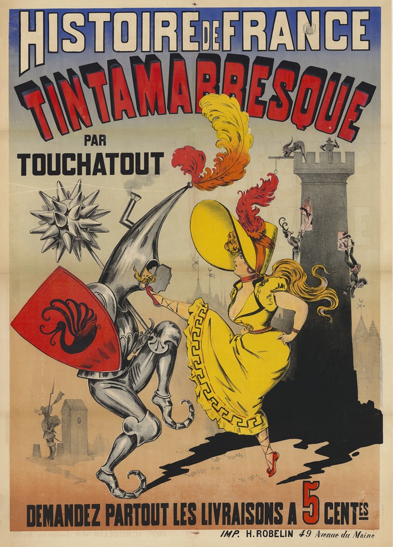 Imp. H. Robelin - Histoire de France tintamaresque par Touchatout