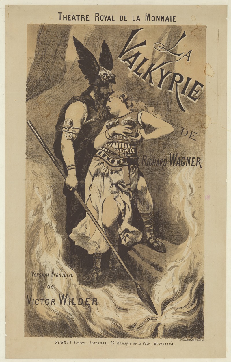 Imp. J.-E. Goosens - Théâtre Royal de la Monnaie. La Valkyrie de Richard Wagner