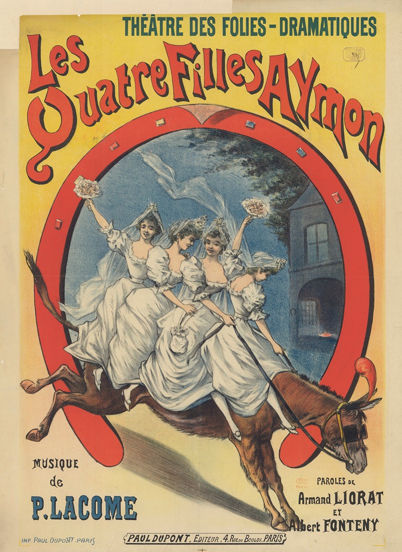 Imp. Paul Dupont - Théâtre des Folies-Dramatiques. Les Quatre Filles Aymon. (Opérette)