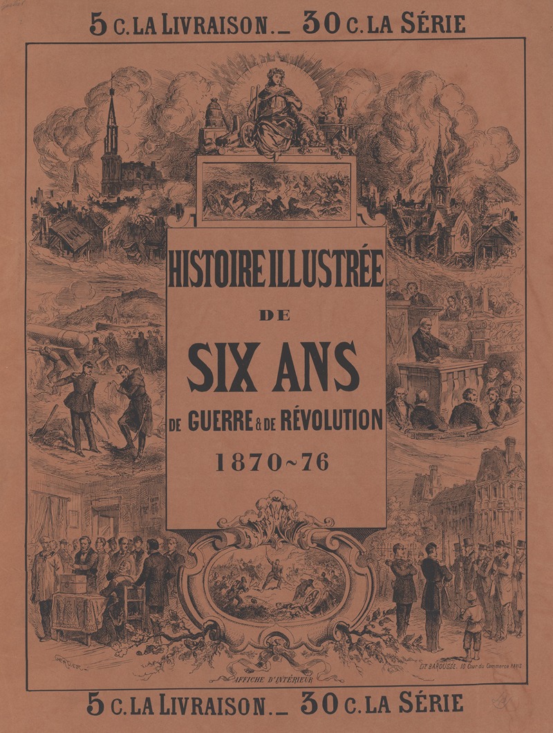 J. Gerlier - Histoire illustrée de six ans de guerre & de révolution 1870-76