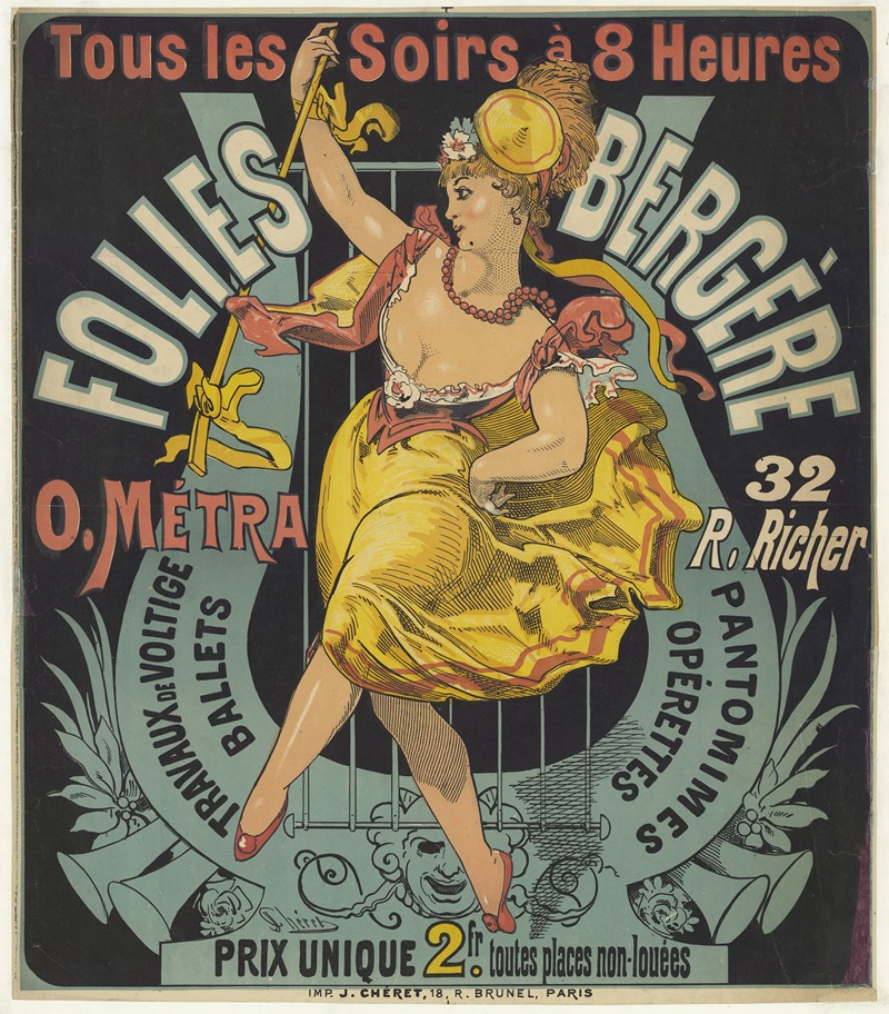 Jules Chéret - Folies-Bergère. O. Metra, 32 rue Richer pantomimes opérettes travaux de voltige